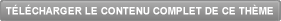 Tlcharger le contenu complet de ce thme